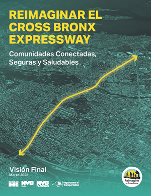Portada de la visión final. Mapa verde azulado del Bronx con la autopista resaltada en amarillo.